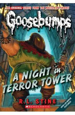 A Night in Terror Tower (Classic Goosebumps #12)