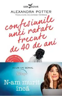 eBook Confesiunile unei ratate trecute de 40 de ani