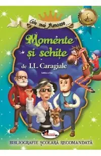 Cele mai frumoase... Momente si schite. Ed.2