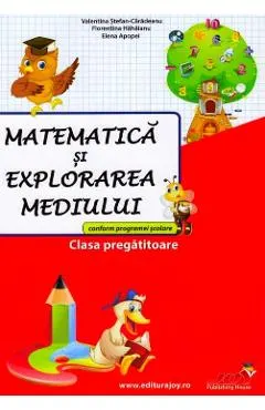 Matematica si explorarea mediului - Clasa pregatitoare - Culegere