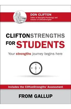 Cliftonstrengths for Students: Your Strengths Journey Begins Here