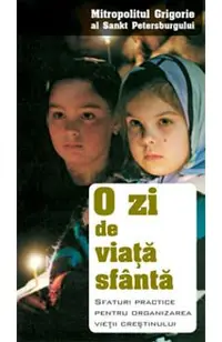 O zi de viata Sfanta