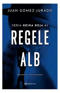 Regele alb (Vol. 3) - Paperback brosat - Juan Gomez-Jurado