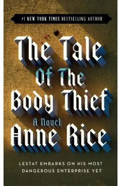 The Tale of the Body Thief
