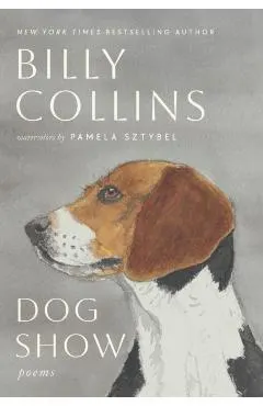 Dog Show: Poems