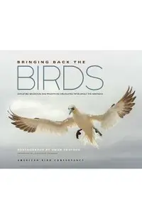 Bringing Back the Birds: Exploring Migration and Preserving Birdscapes Throughout the Americas -