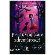 Pieriti, vrajitoare zdrentaroase!