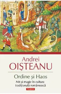 eBook Ordine si Haos. Mit si magie in cultura traditionala romaneasca