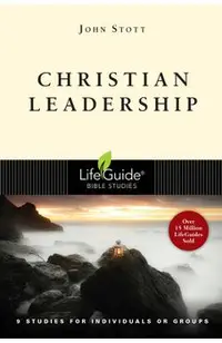 Christian Leadership: 9 Studies for Individuals or Groups