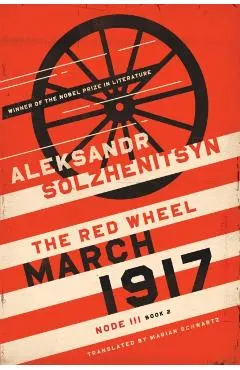 March 1917: The Red Wheel, Node III, Book 2