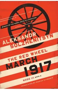 March 1917: The Red Wheel, Node III, Book 2
