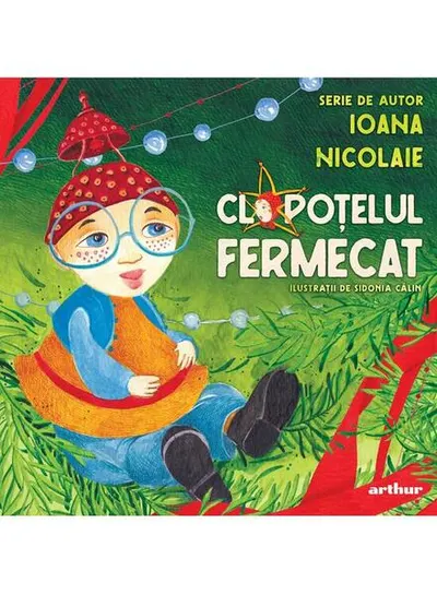 Clopoțelul fermecat - Hardcover