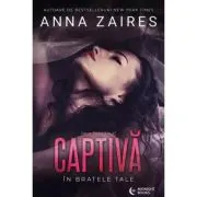 Captiva in bratele tale