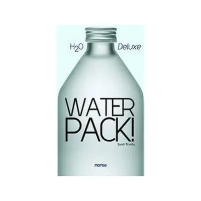 Water Pack! H2O Deluxe