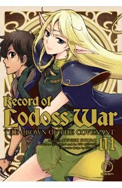 Record of Lodoss War: The Crown of the Covenant Volume 1