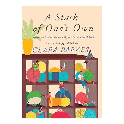 A Stash of One's Own