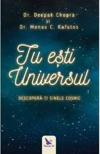 Tu esti Universul