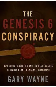 Genesis 6 Conspiracy