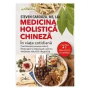Medicina holistica chineza in viata cotidiana