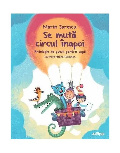 Se mută circul înapoi - Hardcover - Marin Sorescu