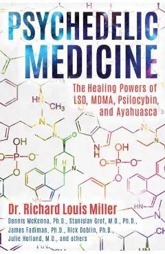 Psychedelic Medicine