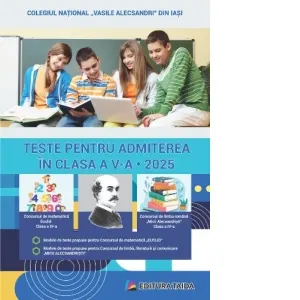 Teste pentru admiterea in clasa a V-a - Concursul de limba romana Micii Alecsandristi, Concursul de matematica Euclid