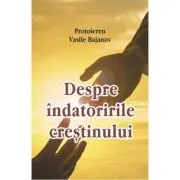Despre indatoririle crestinului