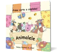 Prima carte a copilului: animalele