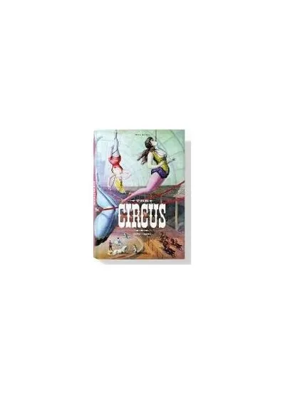 The Circus. 1870s-1950s - Hardcover - ***