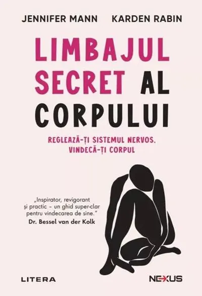 Limbajul secret al corpului - Paperback brosat - Jennifer Mann, Karden Rabin