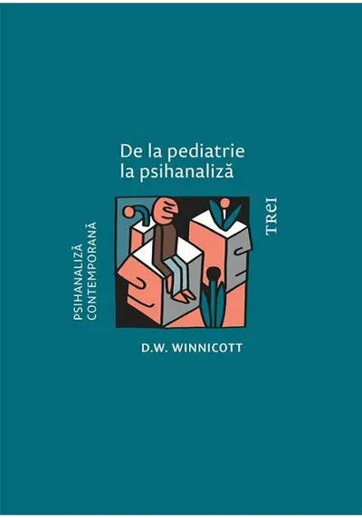 De la pediatrie la psihanaliza