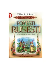 Povesti rusești - Paperback brosat - William R. S. Ralston