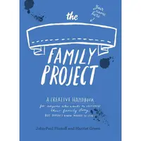 The Family Project: A Creative Handbook