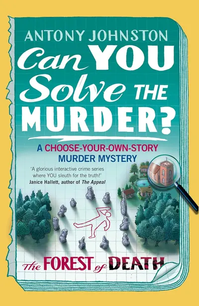 Can You Solve the Murder?: The Forest of Death