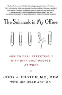 Schmuck in My Office