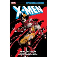 X-Men Epic Collection TP Mutant Massacre