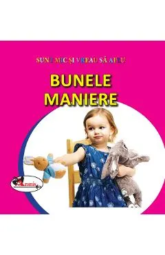Bunele maniere