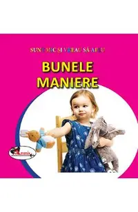 Bunele maniere