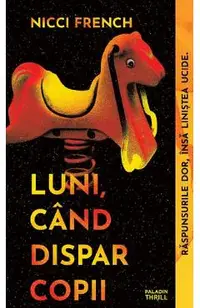 Luni, cand dispar copii