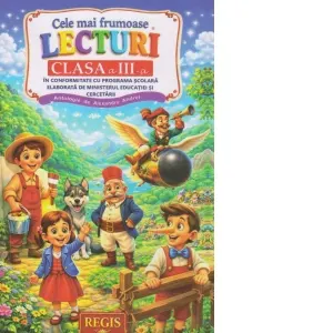 Cele mai frumoase lecturi, pentru clasa a III-a