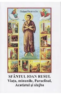 Viata, minunile, paraclisul, acatistul si slujba