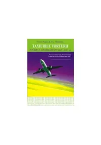 Taxiurile torturii. Pe urmele „livrărilor speciale” ale CIA - Paperback brosat - Trevor Paglen