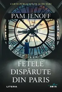Fetele dispărute din Paris - Paperback brosat - Pam Jenoff