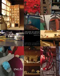 Ateliere de artişti din Bucureşti (partea a III-a) / Artists's Studios in Bucharest (Part III) - Hardcover - Mihai Oroveanu