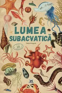 Lumea subacvatică - Hardcover - Núria Margarit
