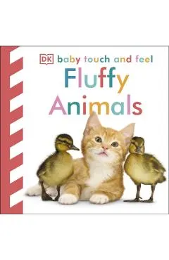 Baby Touch and Feel Fluffy Animals