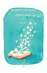 Papillons Op.2 pentru pian