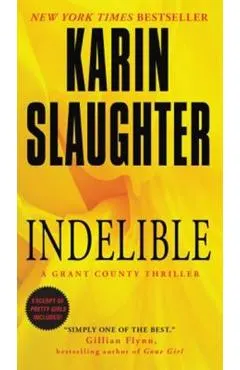 Indelible: A Grant County Thriller