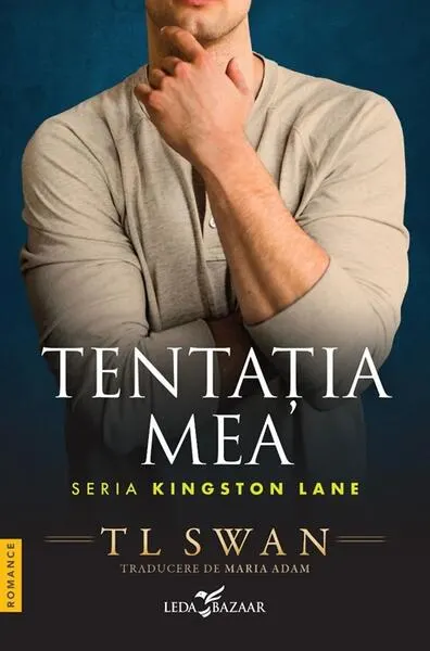 Kingston Lane. Tentația mea (Vol. 1) - Paperback brosat - T. L. Swan