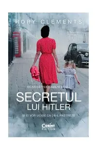 Secretul lui Hitler - Paperback - Rory Clements